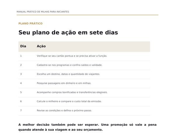 Plano de ação em sete dias: uma ação por dia, do cartão à decisão.